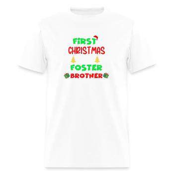 First Christmas as a Foster Brother - Men's T-Shirt - white - Front - Jose (178cm)