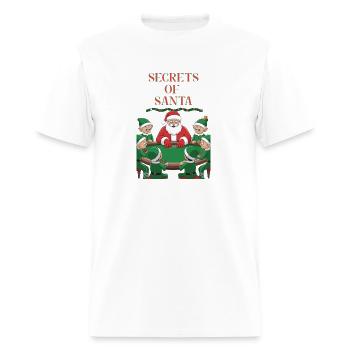 Secrets of Santa - Christmas Humor - Men's T-Shirt - white - Front - Jose (178cm)
