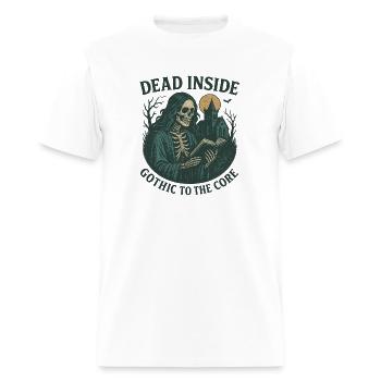 Dead Inside Gothic to the Core - Men's T-Shirt - white - Front - Jose (178cm)