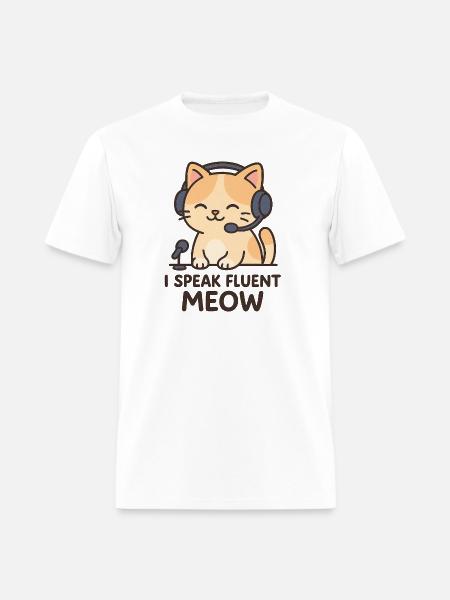 I Speak Fluent Meow - Men's T-Shirt - white