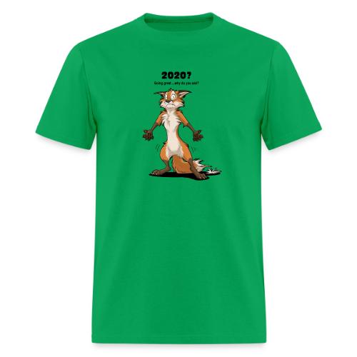 2020? Going great... (for bright backgrounds) - Men's T-Shirt