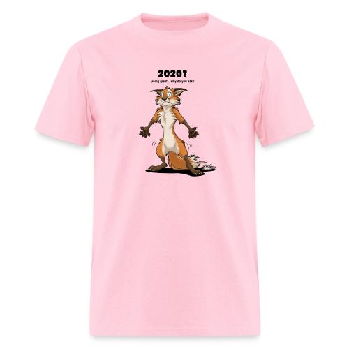 2020? Going great... (for bright backgrounds) - Men's T-Shirt