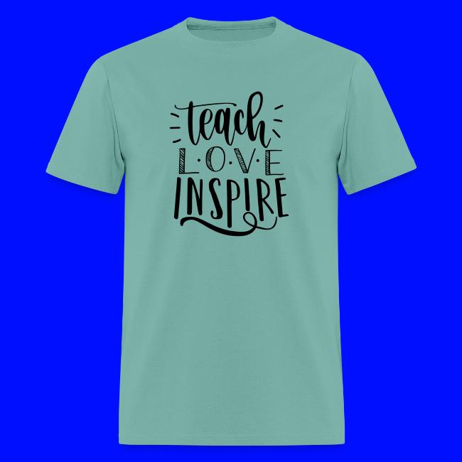 Teach Love Inspire Cute Teacher T-Shirts