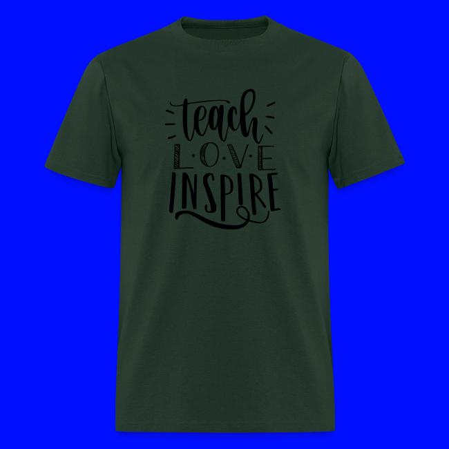 Teach Love Inspire Cute Teacher T-Shirts