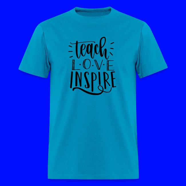 Teach Love Inspire Cute Teacher T-Shirts
