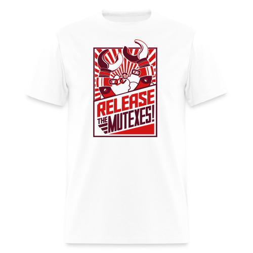 Release the Mutexes! - Men's T-Shirt