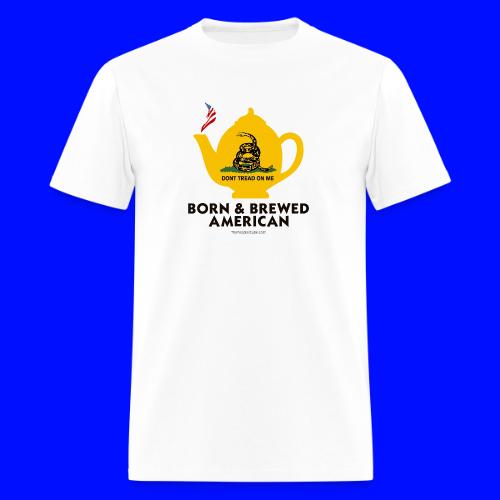 Tea Pot - Born & Brewed on light - Men's T-Shirt