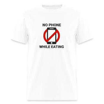 No phone while eating - Men's T-Shirt - white - Front - Jose (178cm)