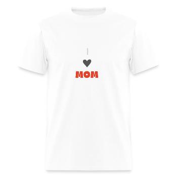 I Love Mom (Customized) - Men's T-Shirt - white - Front - Jose (178cm)