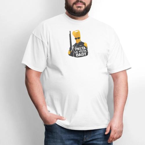 Pasta La Vista, Baby - Men's T-Shirt