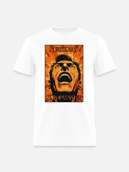Strikingly Unimpressive Man - Men's T-Shirt - white