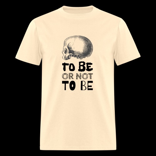 To Be Or Not To Be Skull - Men's T-Shirt