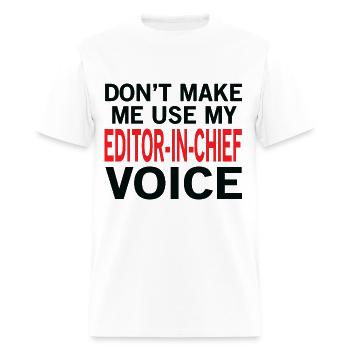 Editor-In-Chief Voice - Men's T-Shirt - white - Front - Jose (178cm)