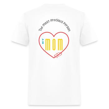 The most precious person in my life is my mother - Men's T-Shirt - white - Back - Jose (178cm)