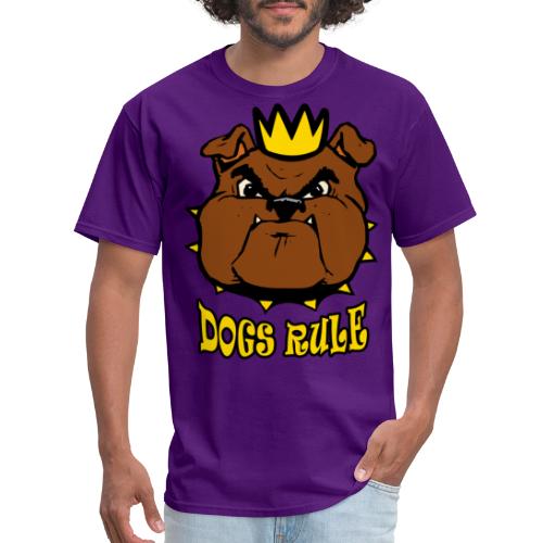 Dogs Rule - Men's T-Shirt