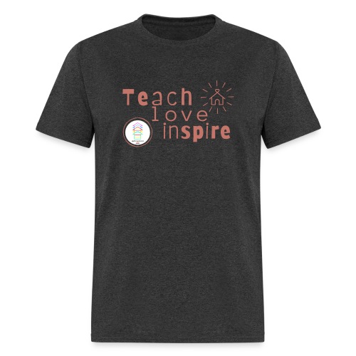 Teach Love Inspire Homeschool - Men's T-Shirt