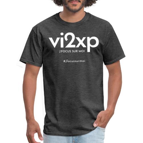 vi2xp - J'focus sur moi - Blanc - T-shirt pour hommes