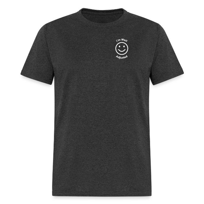 Flat product shot of the Men's Tee with I'm Well Adjusted logo
