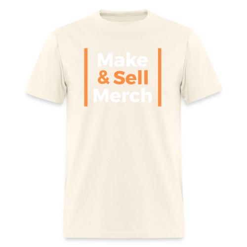 Make and Sell - Men's T-Shirt