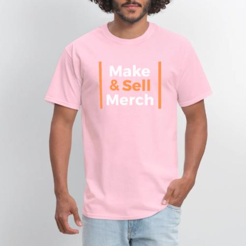 Make and Sell - Men's T-Shirt