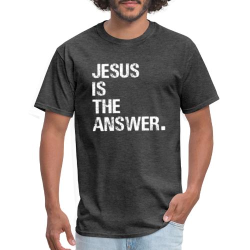 JESUS IS THE ANSWER - Men's T-Shirt