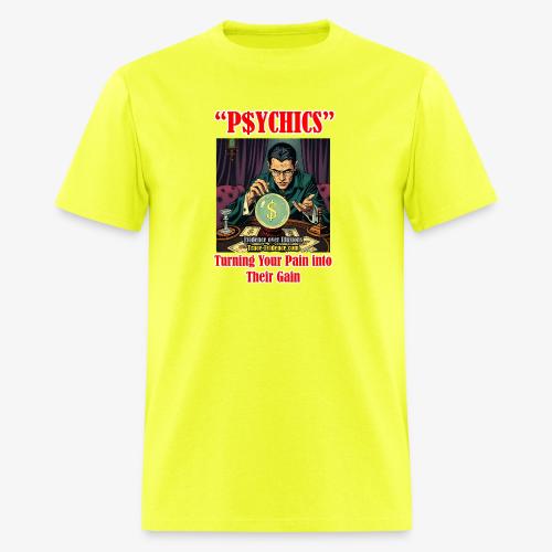 P$YCHICS - Men's T-Shirt