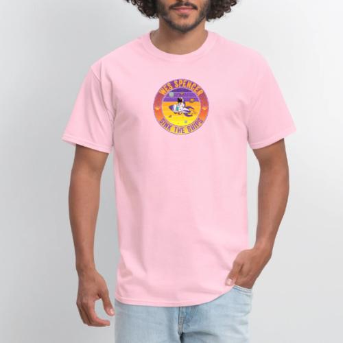 Wes Spencer - Sink the Ships - Men's T-Shirt