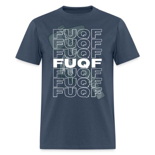 FUQF Repeating with Tomahawk - Men's T-Shirt