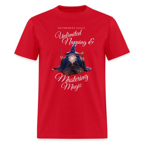 Retirement Goals: Nap & Magic - Men's T-Shirt