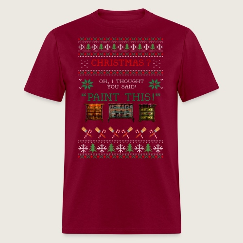 The 'UGLY Christmas Sweater' for Painters! - Men's T-Shirt