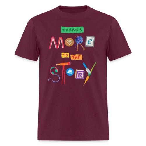 There's More to the Story - Men's T-Shirt