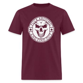 FAFO Skull Fuck Around Find Out LIKE US ON FB # - Men's T-Shirt - burgundy - Front - Jose (178cm)