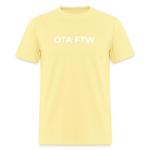 OTA FTW - Men's T-Shirt