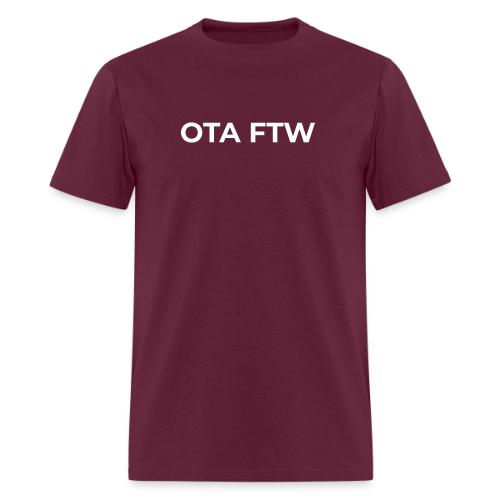 OTA FTW - Men's T-Shirt