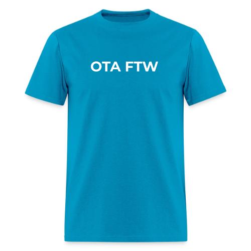 OTA FTW - Men's T-Shirt