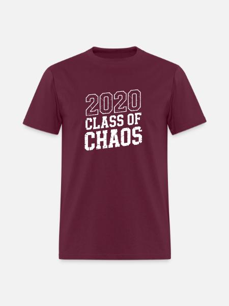 2020 Class of Chaos - Men's T-Shirt - burgundy