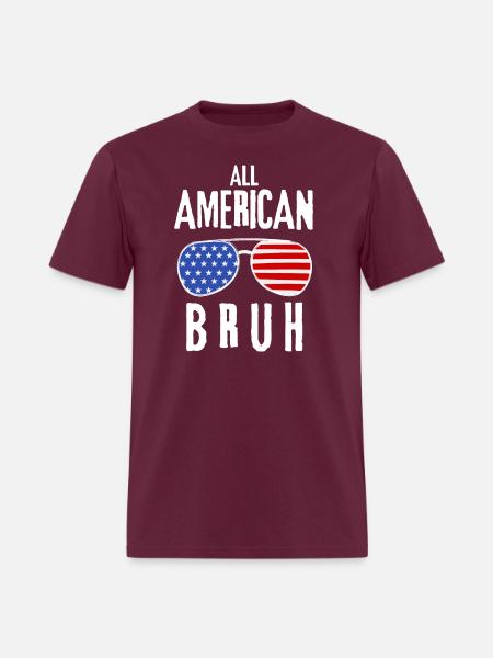 All American bruh 4th of july - Men's T-Shirt - burgundy