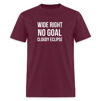 Wide right no goal cloudy eclipse White - Men's T-Shirt - burgundy - Front - Jose (178cm)