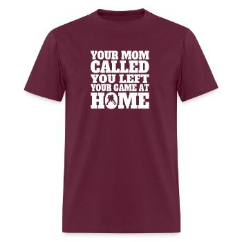 You Left Your Game At Home Funny Hockey - Men's T-Shirt - burgundy - Front - Jose (178cm)