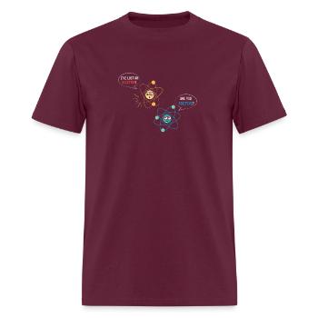 I've Lost An Electron Are You Positive Physics - Men's T-Shirt - burgundy - Front - Jose (178cm)