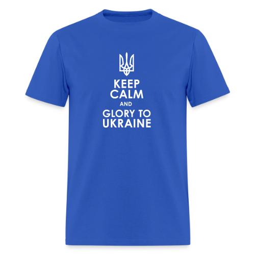 keep calm glory Ukraine - Men's T-Shirt