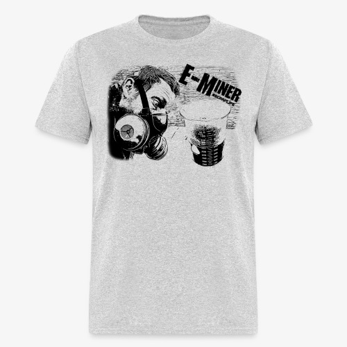 E Miner Series Design 1 - Men's T-Shirt