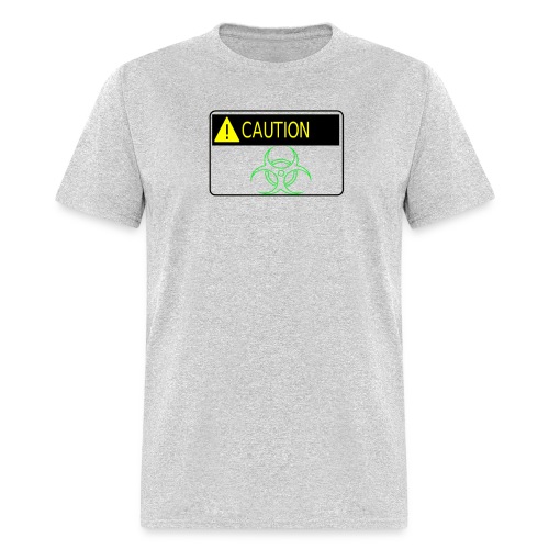 Caution I'm Radioactive - Men's T-Shirt