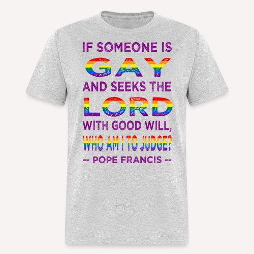 Pope Francis Do Not Judge - Men's T-Shirt
