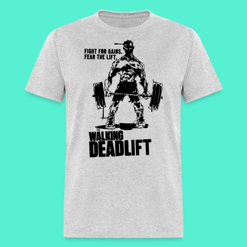 The Walking Deadlift - Men's T-Shirt
