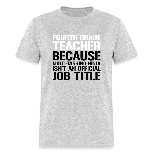 Fourth Grade Ninja Teacher Funny Teacher T-Shirt - Men's T-Shirt