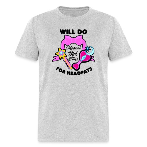 Will Do Magical Girl Stuff For Headpats - Anime - Men's T-Shirt