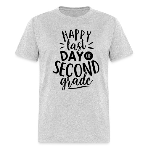 Happy Last Day of Second Grade Teacher T-Shirt - Men's T-Shirt