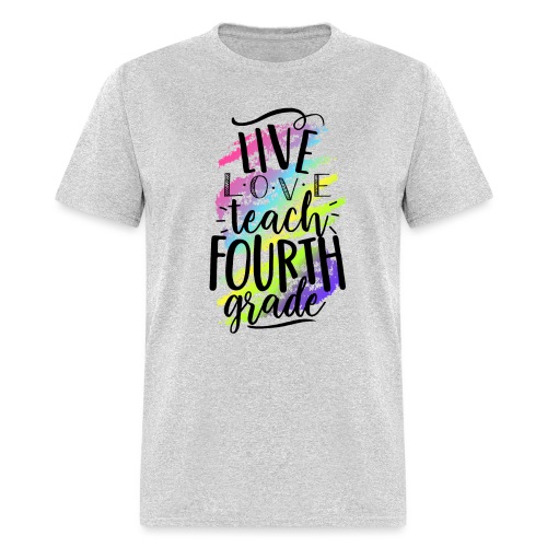 Live Love Teach 4th Grade Teacher T-shirts - Men's T-Shirt
