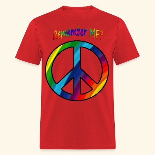 remember me - Peace Sign - Men's T-Shirt